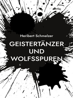 cover image of Geistertänzer und Wolfsspuren